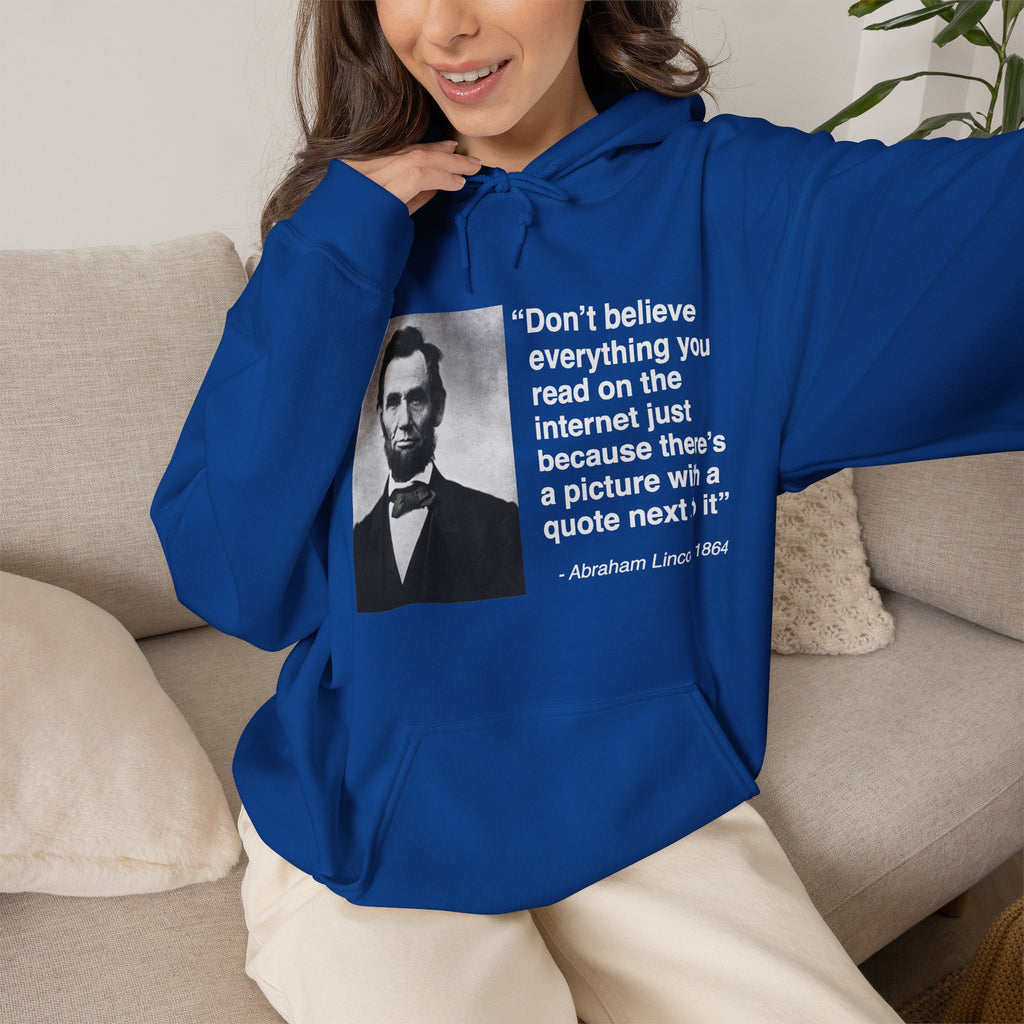 Abraham Lincoln Quote Hooded Sweatshirt