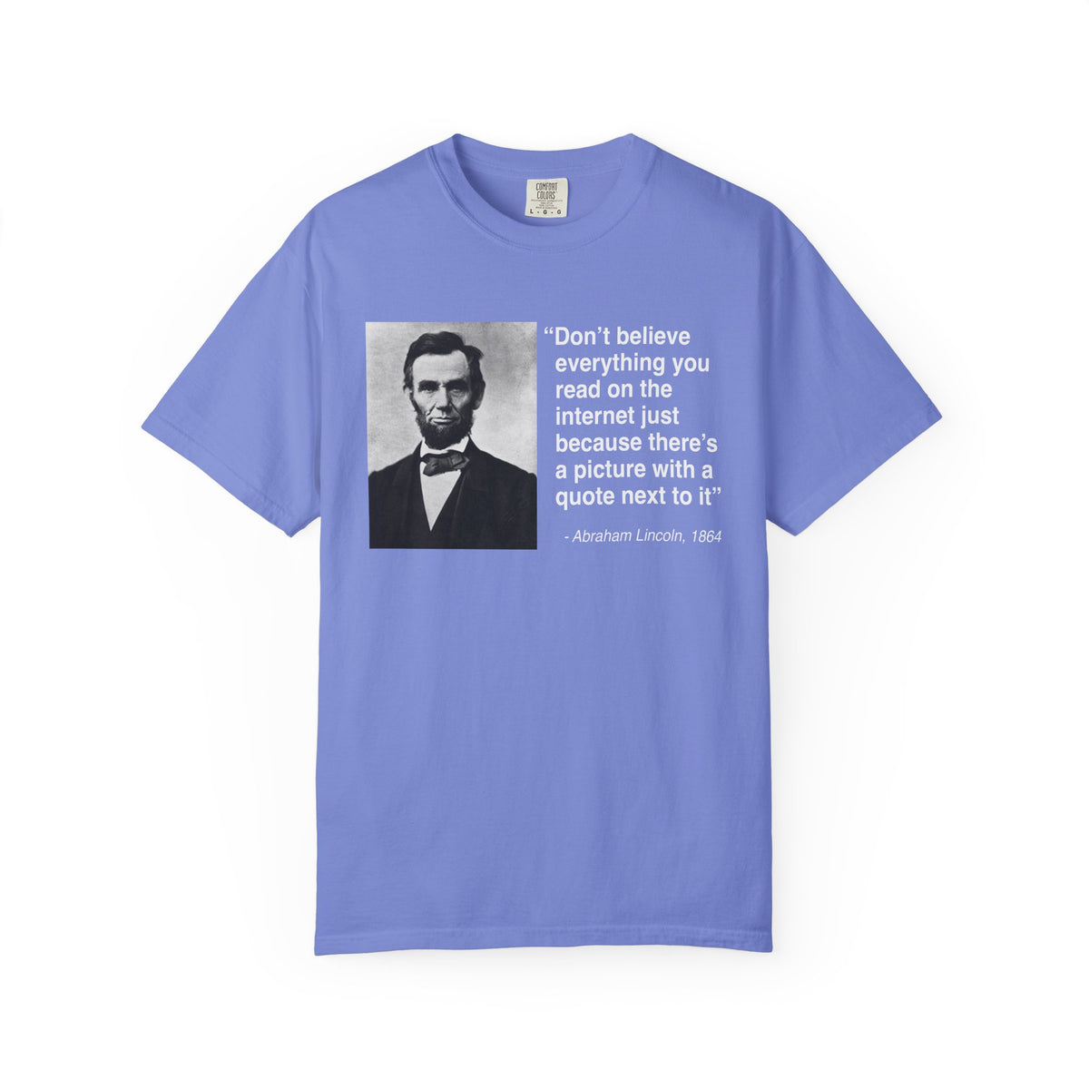 Abraham Lincoln Quote Heavyweight Box-Cut Tshirt