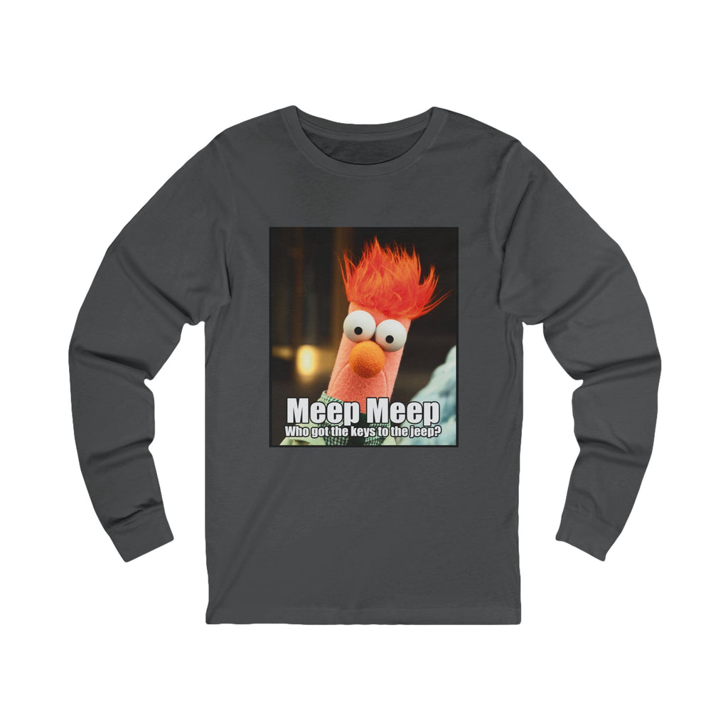 Beeker Meep Meep Unisex Jersey Long Sleeve Tee