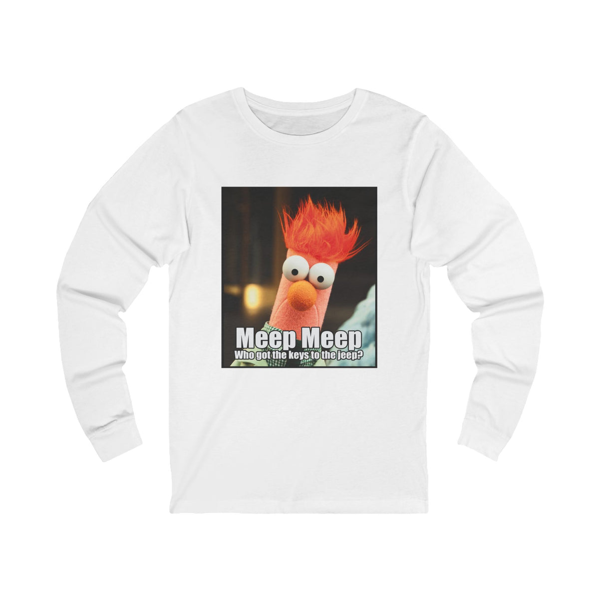 Beeker Meep Meep Unisex Jersey Long Sleeve Tee