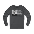 Abraham Lincoln Quote Unisex Jersey Long Sleeve Tee