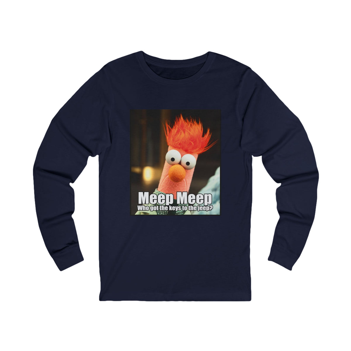 Beeker Meep Meep Unisex Jersey Long Sleeve Tee
