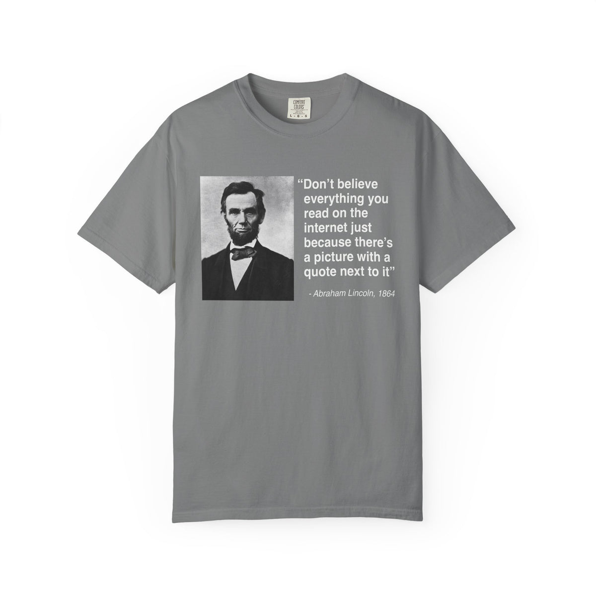 Abraham Lincoln Quote Heavyweight Box-Cut Tshirt