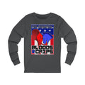 Bloods and Crips Unisex Jersey Long Sleeve Tee