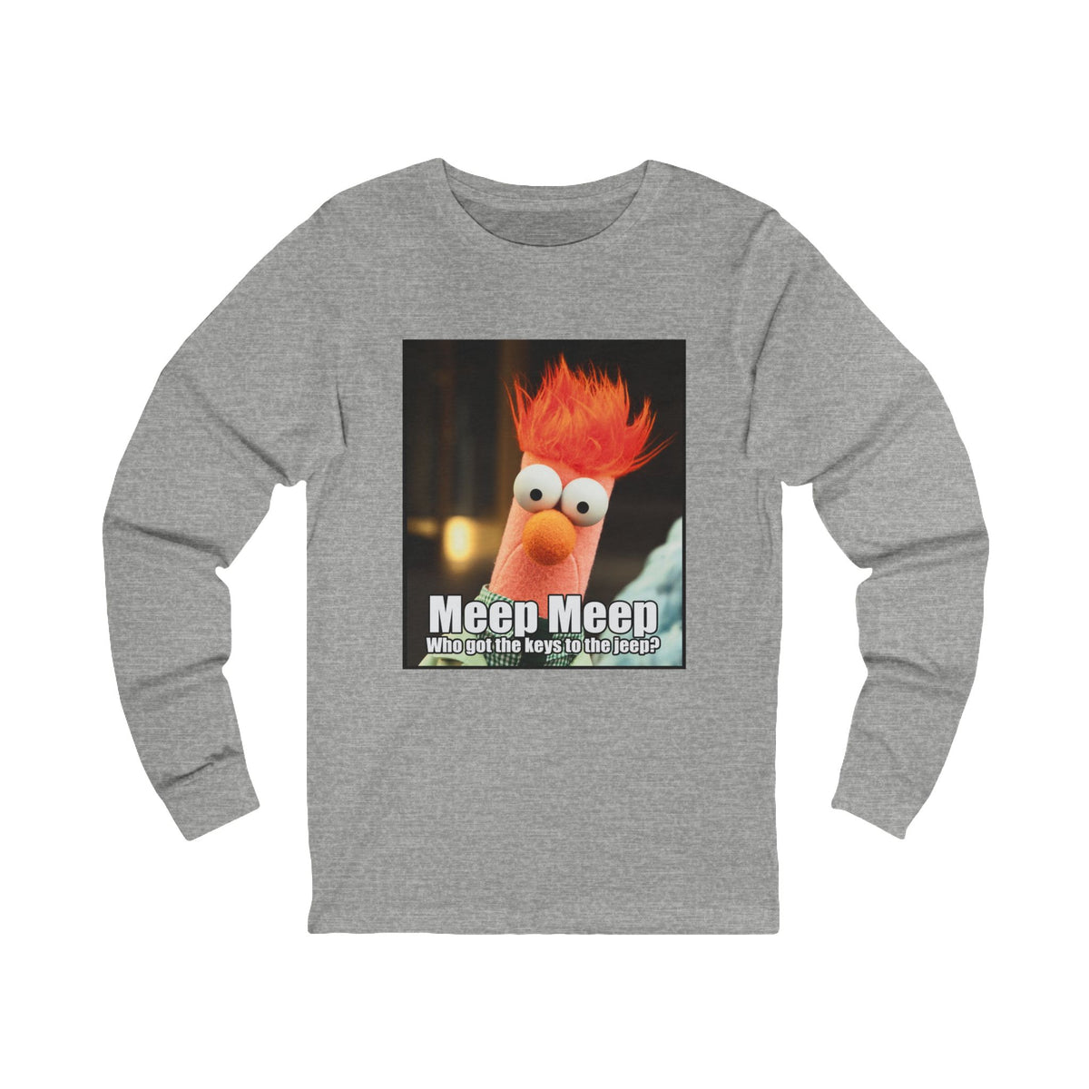 Beeker Meep Meep Unisex Jersey Long Sleeve Tee