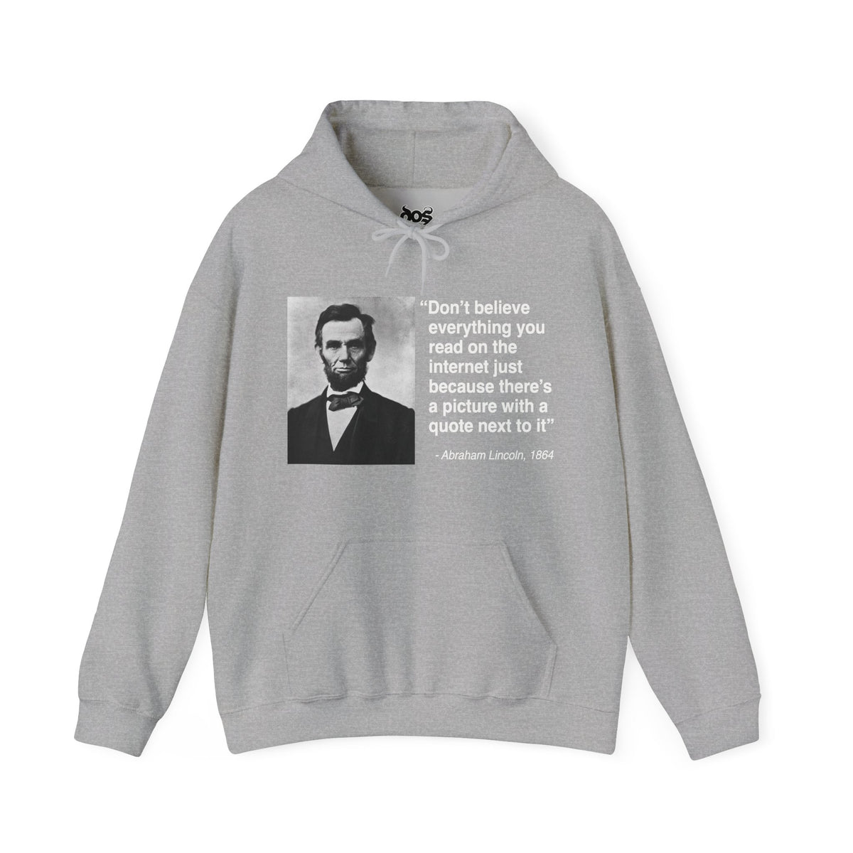 Abraham Lincoln Quote Hooded Sweatshirt
