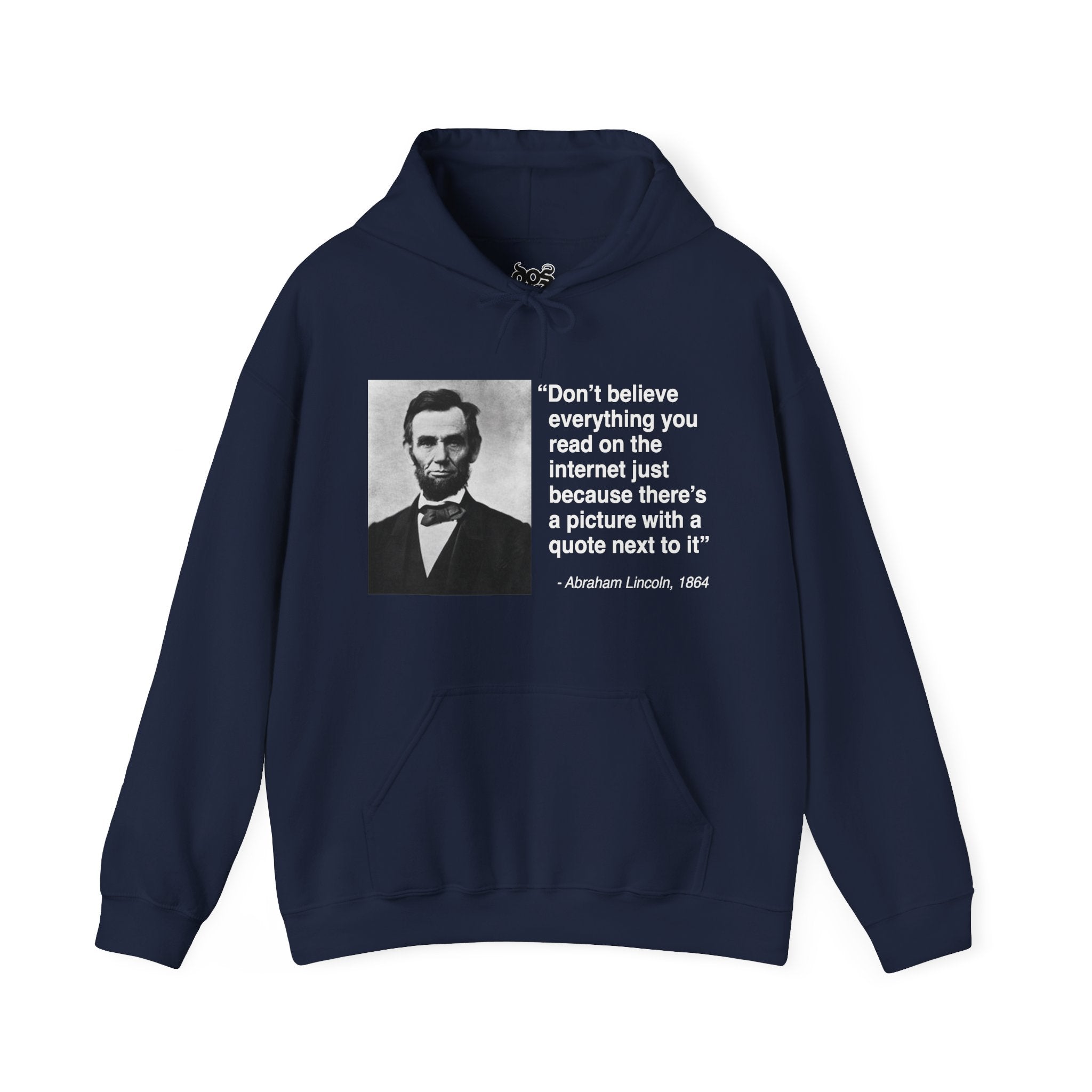Abraham Lincoln Quote Hooded Sweatshirt