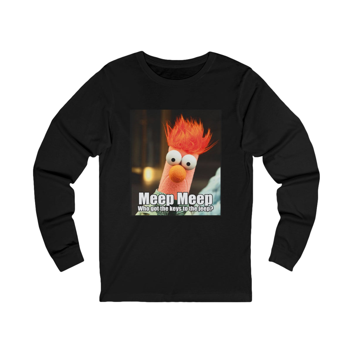 Beeker Meep Meep Unisex Jersey Long Sleeve Tee