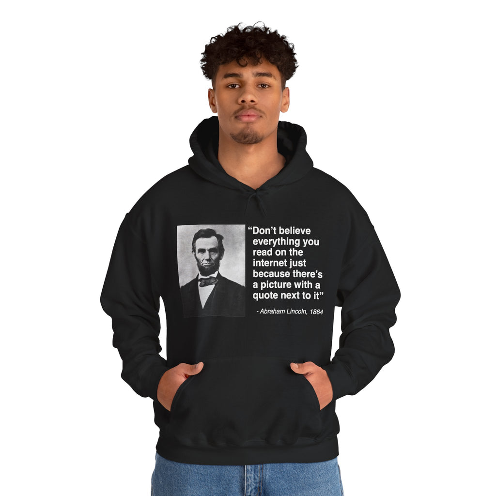 Abraham Lincoln Quote Hooded Sweatshirt